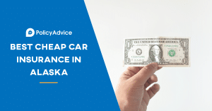 Best Cheap Car Insurance in Alaska